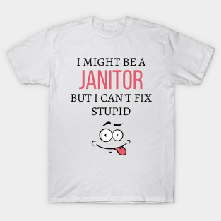 janitor t-shirts